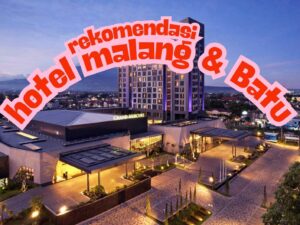 hotel recommended malang